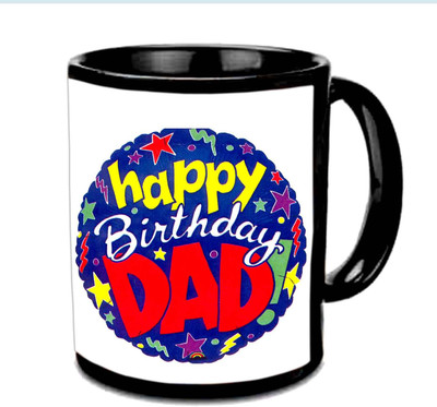 

Raj Laxmi Lovely Design B'day Wishes For Dad Multicolor Ceramic Mug(350 ml), Black