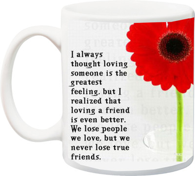 

ME&YOU Gift for Boyfriend/Girlfriend On Valentine's Day;I Always Thought Loving With Flower Printed Ceramic Mug(325 ml), Multicolor