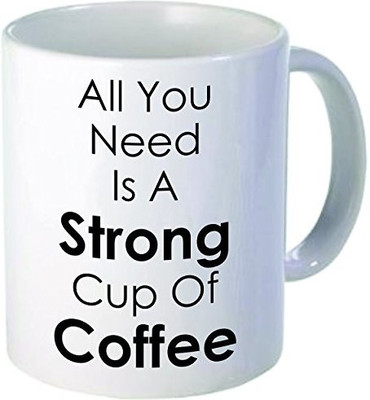

Rikki Knight Knight All You Need is a Strong Cup of Coffee-Funny Quotes Design 11 oz Ceramic Coffee Cups, White Ceramic Mug(60 ml), Multicolor