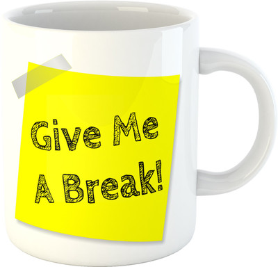 

Deeher Gifts Give me a break Ceramic Mug(330 ml), Multicolor