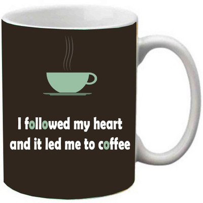 

Maison N Mode I Followed My Heart Coffee Ceramic Mug(330 ml), Multicolor