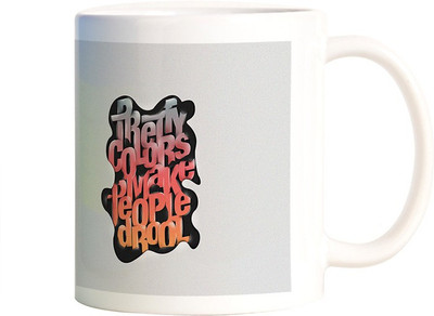 

Rangeele Inkers Pretty Color make People Drool Ceramic Mug(300 ml), Multicolor