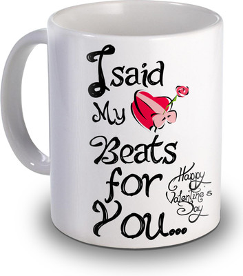 

SKY TRENDS I Sad My Beats For You Gifts For Valentine Ceramic Mug(350 ml), White