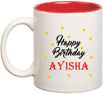 

HuppmeGift Happy Birthday Ayisha Inner Red Ceramic (350ml) Ceramic Mug(350 ml), Red;white