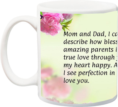 

ME&YOU Gift for Mummy/mother/mum/Dad/father;Mom And Dad,I cannot begin to describe how Rose i love you HD Printed Ceramic Mug(325 ml), Multicolor