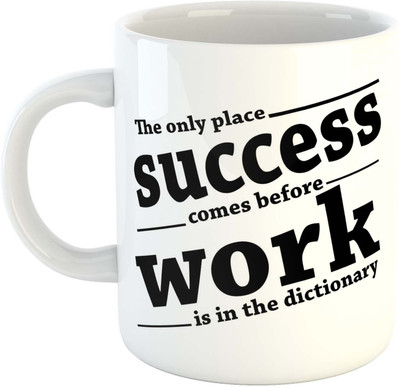 

Deeher Gifts motivational quotes design -12 Ceramic Mug(330 ml), Multicolor