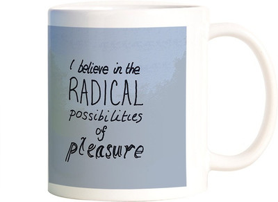 

Rangeele Inkers I believe In Radical Possiblities Ceramic Mug(300 ml), Multicolor