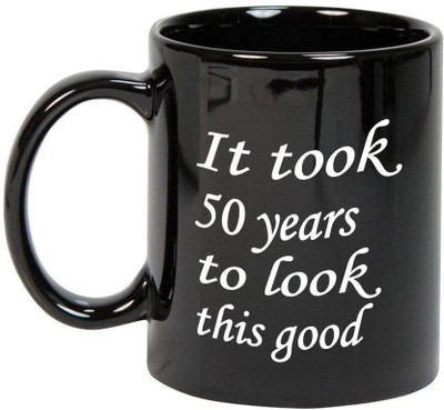 

Prithish It Took 50 Years To Look This Good Black Ceramic Mug(330 ml)