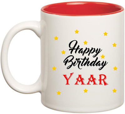 

Huppme Happy Birthday Yaar Inner Red Ceramic Mug(350 ml), Red;white