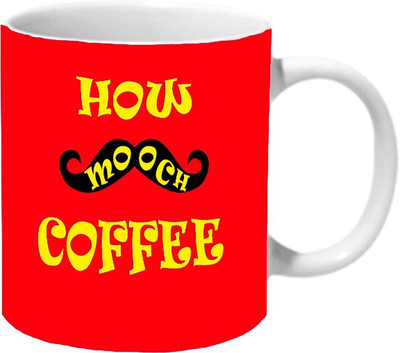 

Mooch Wale How Mooch Coffee -Red (Symmetrical) Ceramic Mug(325 ml), Multicolor