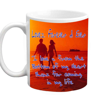 

Raj Laxmi Love Forever & ever white Ceramic Mug(350 ml)