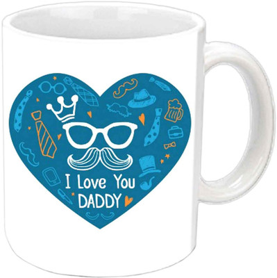 

Raj Laxmi I Love You Daddy Childish Design White Ceramic Mug(350 ml)