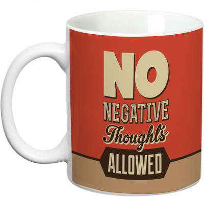 

Prithish No Negative Thoughts Allowed Ceramic Mug(330 ml), Multicolor