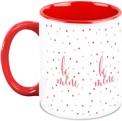 

Homesogood Be Mine On Valentine Ceramic Mug(325 ml)