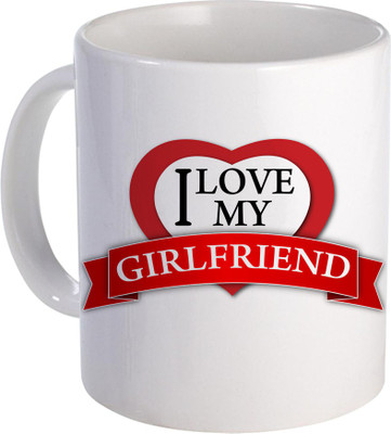 

SKY TRENDS I Love My GirlFriend Lovely Gift For Borthday And VAlentiine Day Design (141) Ceramic Mug(320 ml), White