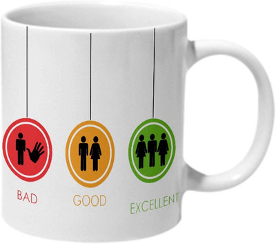 

Mooch Wale Bad Good Excellent Ceramic Mug(325 ml), Multicolor