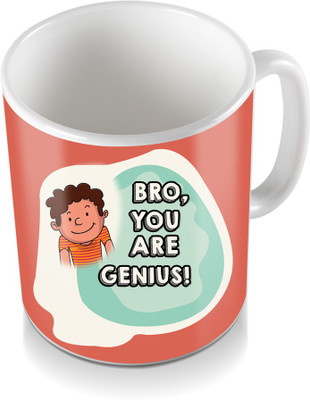 

SKY TRENDS Bro you Are Genius! Colored Orange Design Shade Gifts For Happy Rakshabandha Coffee Ceramic Mug(320 ml), White