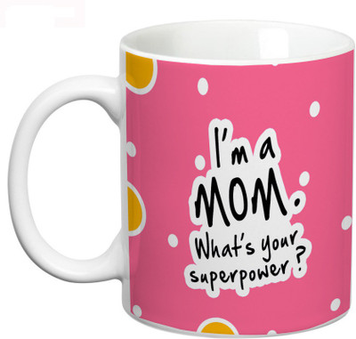 

Prithish I'm A Mom. What's your Superpower  Pink Ceramic Mug(330 ml), Multicolor