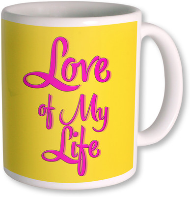 

PhotogiftsIndia Love Of My Life Coffee Ceramic Mug(350 ml), White