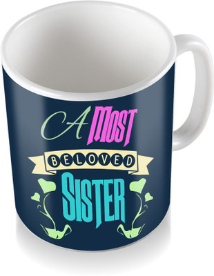 

SKY TRENDS A Most Be Love Sister With Green Heart Special Gifts For Birthday And Anniversary Coffee Ceramic Mug(300 ml), White