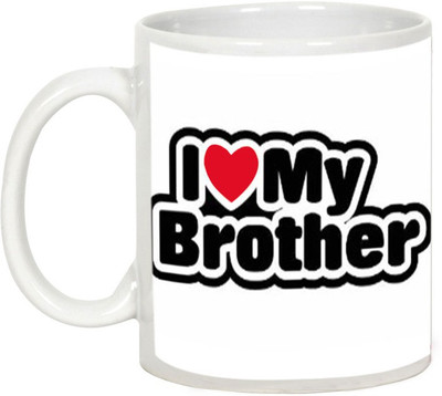 

AllUPrints Gift For Rakhi - I Love My Best Brother Ceramic Mug(325 ml), White