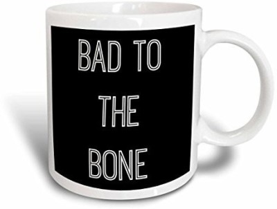 

3dRose mug_201946_1 Bad to The Bone White Letters on a Black Background Ceramic, 11 oz, White Ceramic Mug(60 ml)