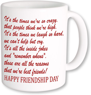 

PhotogiftsIndia Happy Friendship Day 081 Ceramic Mug(350 ml), Multicolor