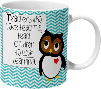 

Mooch Wale Teachers Who Love Teaching Ceramic Mug(325 ml), Multicolor