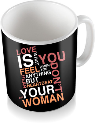 

SKY TRENDS Love You Don't Is Any Thining But Your Feel Heartbeat Woman With Black Best Gifts For Birthday And Anniversary Coffee Ceramic Mug(300 ml), White