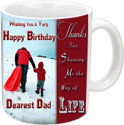 

Raj Laxmi Wishing B'day To Dad White Ceramic Mug(3.5 ml)