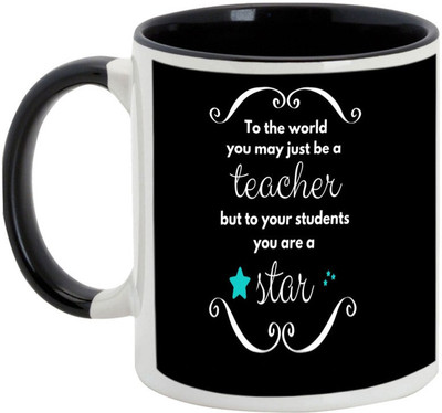 

AllUPrints Teachers Are Like Star For Students Ceramic Mug(325 ml), Black