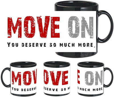 

Snapgalaxy Move On in Black Ceramic Mug(320 ml), Multicolor