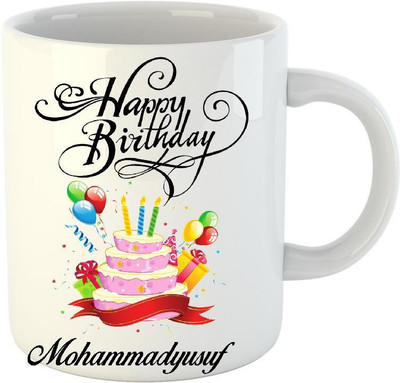 

Huppme Happy Birthday Mohammadyusuf White (350 ml) Ceramic Mug(350 ml)