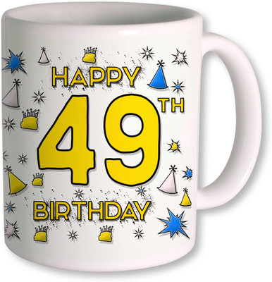 

PhotogiftsIndia 49th Happy Birthday Coffee Ceramic Mug(350 ml), White