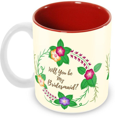 

Tuelip Will You Be My Bridesmaid Ceramic Mug(350 ml), Multicolor