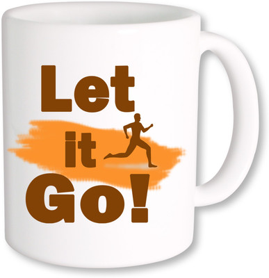 

PhotogiftsIndia Let it Go_01 Ceramic Mug(325 ml), Multicolor