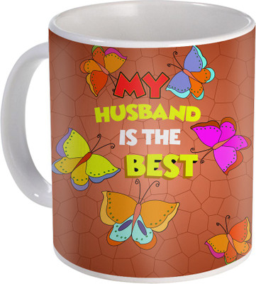 

SKY TRENDS My Husband is the Best Romantic Gift For Birthday Anniversery And Valentine Day Design (150) Ceramic Mug(320 ml), White