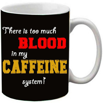 

Maison N Mode There Is Too Much Blood Coffee Ceramic Mug(330 ml), Multicolor