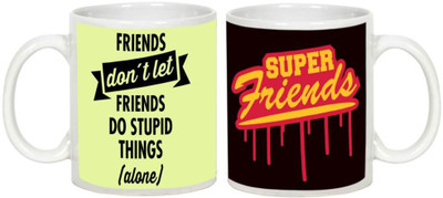 

AllUPrints Friendship Day Gifts - Gift For Friend (Design 7) Ceramic Mug(325 ml, Pack of 2), White