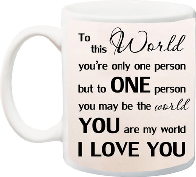 

ME&YOU Valentine's Day Gifts For Wife/Husband/Girlfriend/Boyfriend;You are my world i love you Ceramic Mug(325 ml), Multicolor