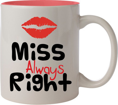 

Nourish Miss Always Right Ceramic Mug(325 ml)