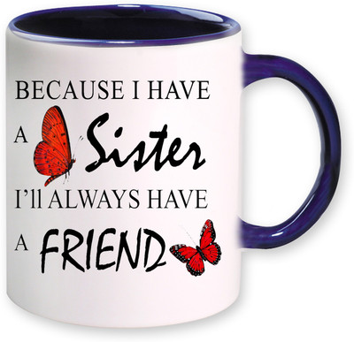 

PhotogiftsIndia Sister Friends Ceramic Mug(325 ml), Multicolor