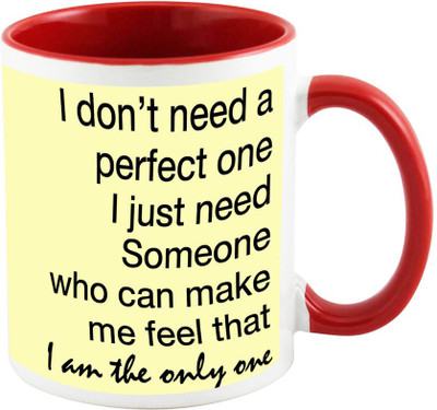 

AllUPrints I Am The Only One Red (Valentine Day Gifts) Ceramic Mug(325 ml), Multicolor