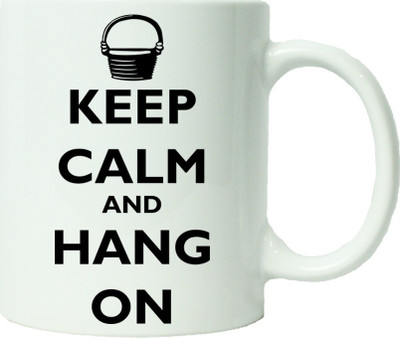 

Maison N Mode Keep Calm And Hang On Coffee Ceramic Mug(330 ml), Multicolor