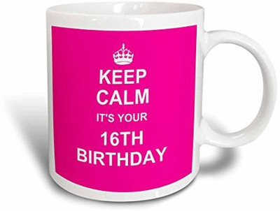 

3dRose mug_157649_1 Keep Calm its Your 16Th Birthday-Hot Pink Girly Girls Fun Stay Calm About Turning Sweet Sixteen, Ceramic, 11-Ounce Ceramic Mug(60 ml)