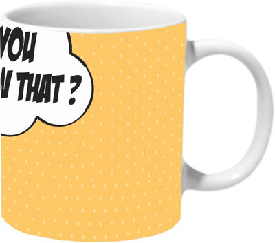 

Mooch Wale You Know That Ceramic Mug(325 ml), Multicolor