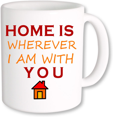 

PhotogiftsIndia Home is Whererver you Ceramic Mug(325 ml), Multicolor