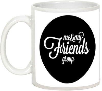 

AllUPrints Gift For Friend - Me& My Friends Group Ceramic Mug(325 ml), White
