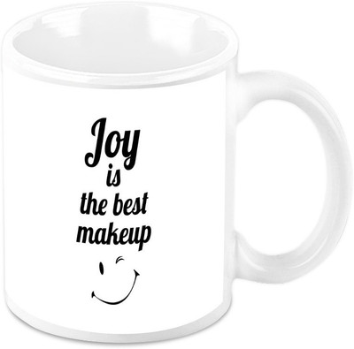 Homesogood Joy Is Best Makeup Ceramic Mug(325 ml)