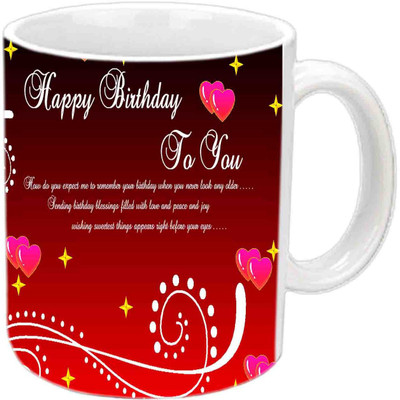 

Raj Laxmi Wish You A Happy B'day White Ceramic Ceramic Mug(3.5 ml)